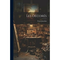 Les Décorés (Paperback)