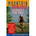 thumbnail image 1 of Pre-Owned Mountain Biking Colorado's Front Range: Great Rides in and Around Fort Collins, Denver, Boulder, and Colorado Springs (Paperback) 0871088908 9780871088901, 1 of 1