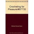 thumbnail image 1 of Pre-Owned Crocheting for pleasure (Hardcover) 0385185189 9780385185189, 1 of 1