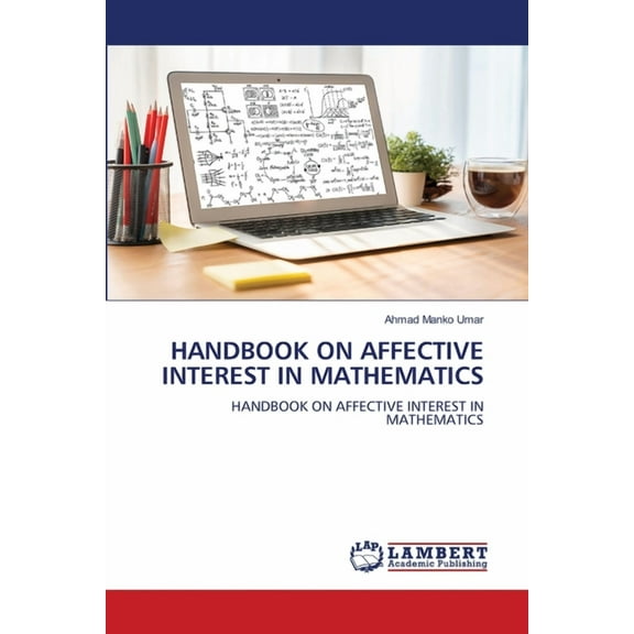 Handbook on Affective Interest in Mathematics, (Paperback)