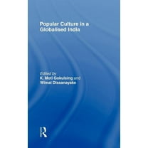 Popular Culture in a Globalised India, (Hardcover)