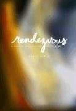 Rendezvous: A Sacred Encounter with God, (Paperback)