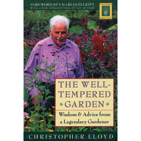 Horticulture Garden Classic Well-Tempered Garden, (Paperback)