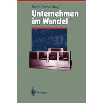 Herausforderungen an Das Management Unternehmen Im Wandel -- Change Management, Book 5, (Paperback)