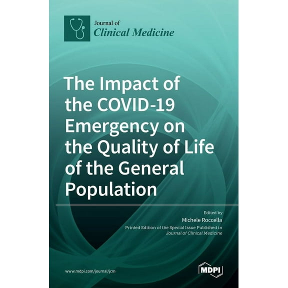 The Impact of the COVID-19 Emergency on the Quality of Life of the General Population (Hardcover) by Michele Roccella