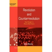 International Studies in Social History: Revolution and Counterrevolution (Hardcover)