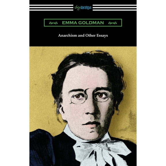 Anarchism and Other Essays, (Paperback)