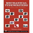 thumbnail image 2 of Mechanical Typewriters: Their History, Value, and Legacy, 2 of 2