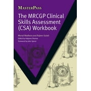 Masterpass: The Mrcgp Clinical Skills Assessment (Csa) Workbook (Paperback)