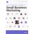 thumbnail image 1 of Pre-Owned The Facebook Guide to Small Business Marketing (Paperback) 0470875208 9780470875209, 1 of 1