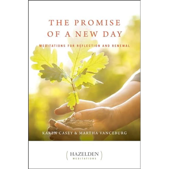 Pre-Owned The Promise of a New Day: Meditations for Reflection and Renewal (Paperback) 0894862030 9780894862038