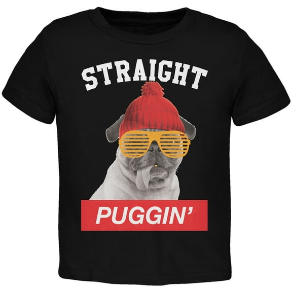 Straight Puggin' Black Toddler T-Shirt - 2T