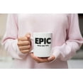 thumbnail image 2 of Epic Since July 1978 Awesome Coffee & Tea Gift Mug, Stuff, Cup Decor, Birthday Party Decorations, Memorabilia, And Gifts For Men & Women Born In The Month Of July, Year 1978 (11oz), 2 of 4