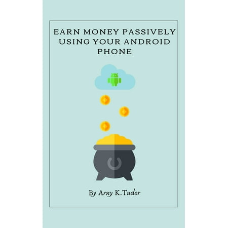 Earn Money Passively Using Your Android Phone - (Best Ptc Sites To Earn Money)