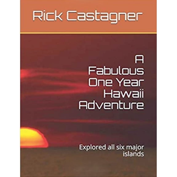Road Trip A Fabulous One Year Hawaii Adventure, Book 6, (Paperback)