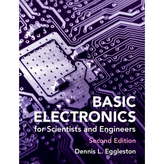 Basic Electronics for Scientists and Engineers, (Paperback)