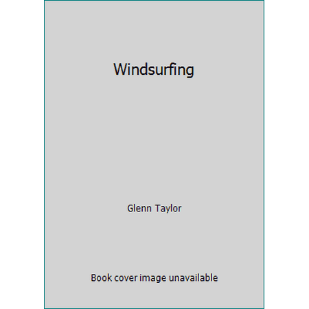 Windsurfing [Paperback - Used]