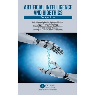 Artificial Intelligence and Bioethics: Perspectives, (Hardcover)