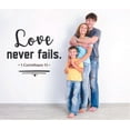 thumbnail image 2 of Love Never Fails 1 Corinthians 13 Bible Verse Religious Religion Christ Motivational Quote Wall Decal Wall Art Designs Stickers for Home Room House Decor Vinyl Wall Sticker Decoration (8x10 inch), 2 of 3