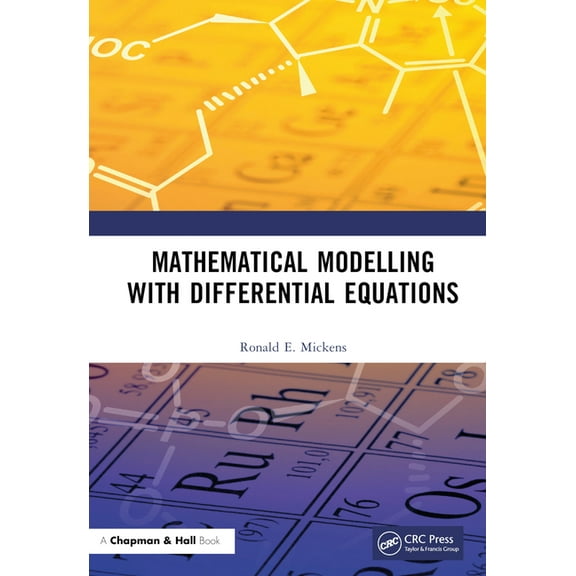 Mathematical Modelling with Differential Equations, (Hardcover)