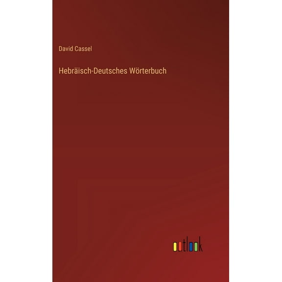 Hebräisch-Deutsches Wörterbuch (Hardcover)