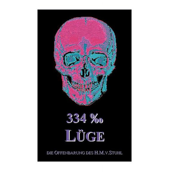 334 Promille LÃ¼ge, (Paperback)