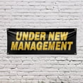 thumbnail image 5 of Under New Management Banner Sign 18 Inch x 48 Inch | 13 oz Vinyl with Metal Grommets | Heavy-Duty Single-Sided Outdoor Durable Printed High-Quality Weatherproof | Made in the USA, 5 of 6
