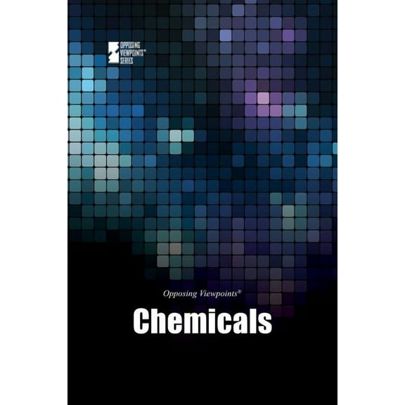 Opposing Viewpoints: Chemicals (Paperback)