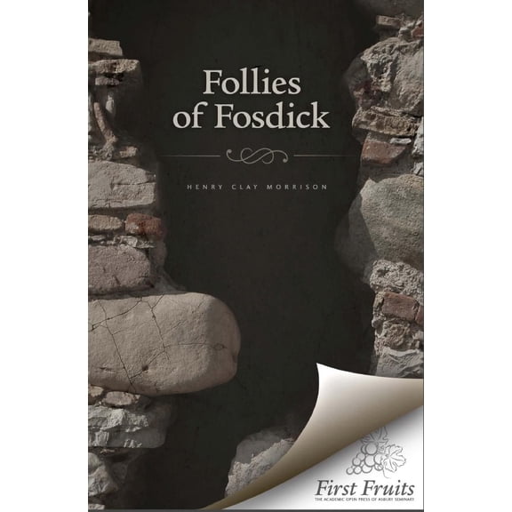 The Follies of Fosdick (Paperback)