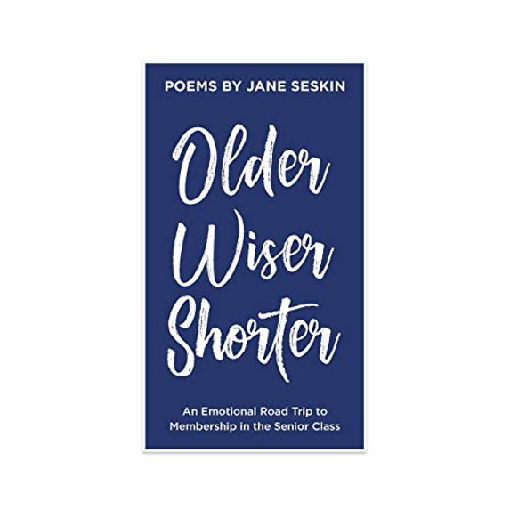 Pre-Owned Older, Wiser, Shorter: An Emotional Road Trip to Membership in the Senior Class (Paperback) 057844724X 9780578447247