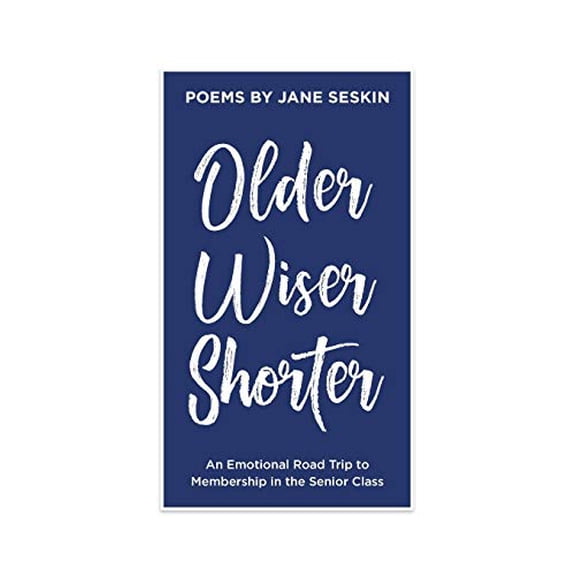 Pre-Owned Older, Wiser, Shorter: An Emotional Road Trip to Membership in the Senior Class (Paperback) 057844724X 9780578447247