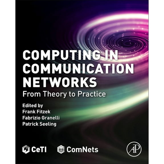 Computing in Communication Networks: From Theory to Practice, (Paperback)