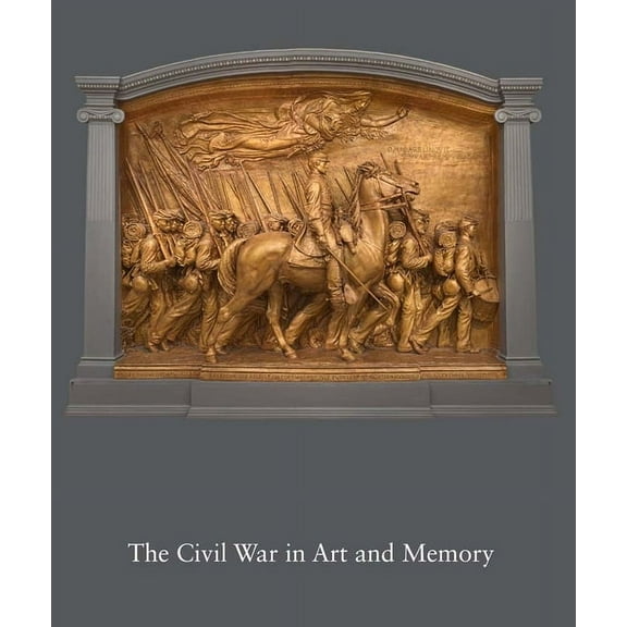 The Civil War in Art and Memory, (Hardcover)