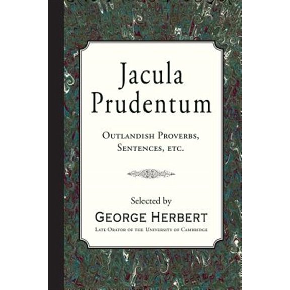 Pre-Owned Jacula Prudentum: Outlandish Proverbs, Sentences, Etc.