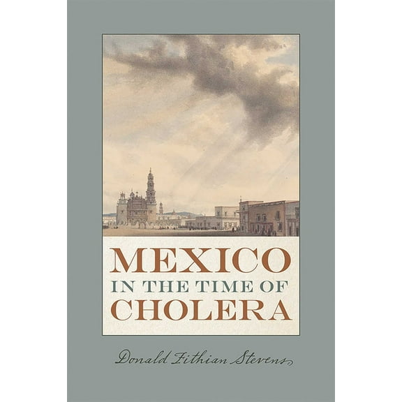 DiÃ¡logos Mexico in the Time of Cholera, (Paperback)