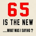 thumbnail image 3 of CafePress - 65 Is The New What Was I Saying ? Light T Shirt - Men's Classic Graphic T-Shirt, 3 of 4