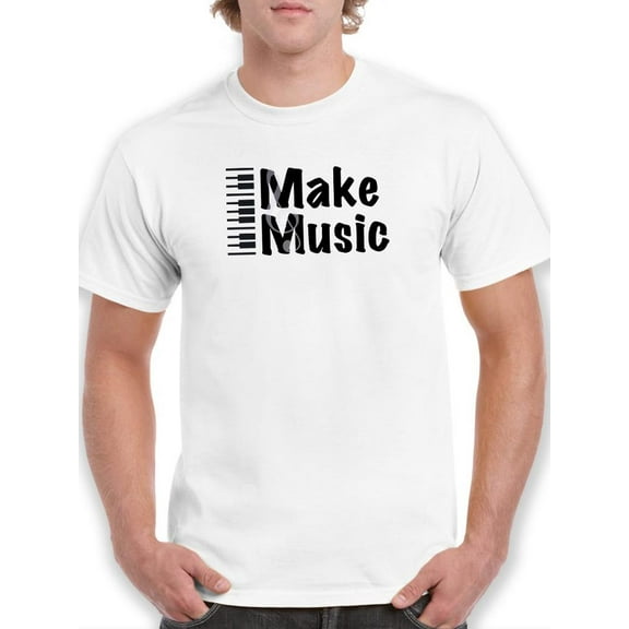 Make Music Piano Quote T-Shirt Men -Smartprints Designs, Male Small