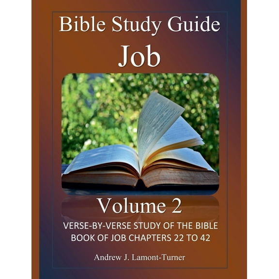 Ancient Words Bible Study Bible Study Guide: Job Volume 2, (Paperback)