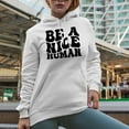 thumbnail image 2 of Be a Nice Human Quote, Groovy Retro Wavy Text Merch Gift, White Hooded Sweatshirt or Hoodie, Small, 2 of 5