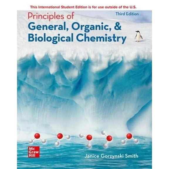 Pre-Owned ISE Principles of General, Organic, & Biological Chemistry (Paperback) 1265151202 9781265151201