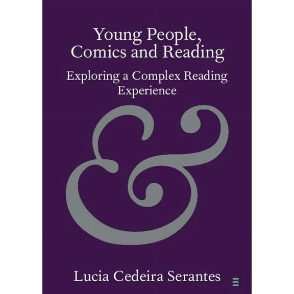 Elements in Publishing and Book Culture Young People, Comics and Reading, (Paperback)