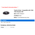 thumbnail image 2 of Trunk Lid Seal - Compatible with 1960 - 1962 Chrysler 300 1961, 2 of 2