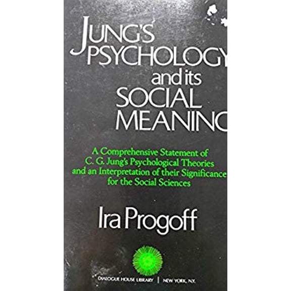 Pre-Owned Jung's Psychology and Its Social Meaning (Paperback) 0879410140 9780879410148