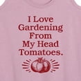 thumbnail image 3 of Instant Message - Love Gardening From Head Tomatoes Graphic Racerback Tank, 3 of 6