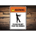 thumbnail image 2 of Warning: Please Do Not Feed The Zombies, Halloween Zombie Decorative Sign, Zombies Walking Zone Aluminum Sign - 4x18 inches, 2 of 4