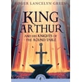 thumbnail image 1 of Pre-Owned King Arthur and His Knights of the Round Table (Paperback) 0141321016 9780141321011, 1 of 1