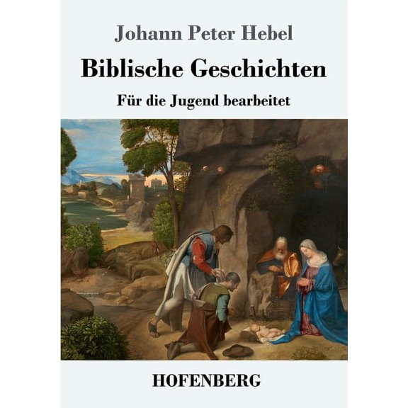 Biblische Geschichten: Für die Jugend bearbeitet, (Paperback)