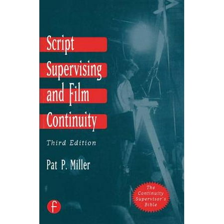 Script Supervising and Film Continuity - eBook