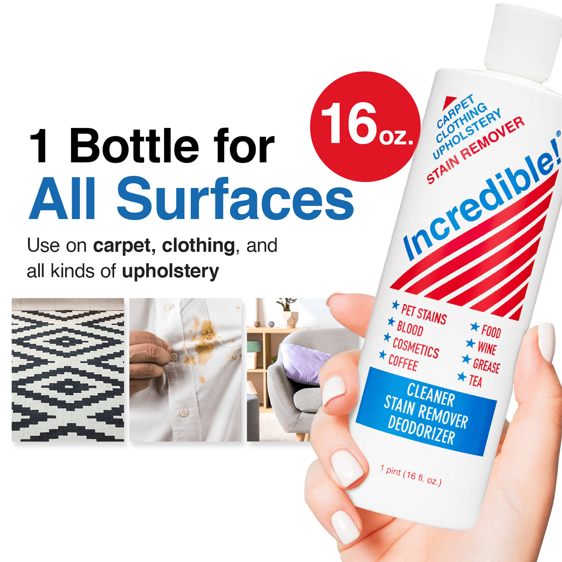 Incredible! Stain Remover for Clothes, Laundry, Carpets, Mattress & Upholstery, 16.oz