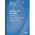thumbnail image 2 of Industry 4.0 for SMEs: Challenges, Opportunities and Requirements, 2 of 4